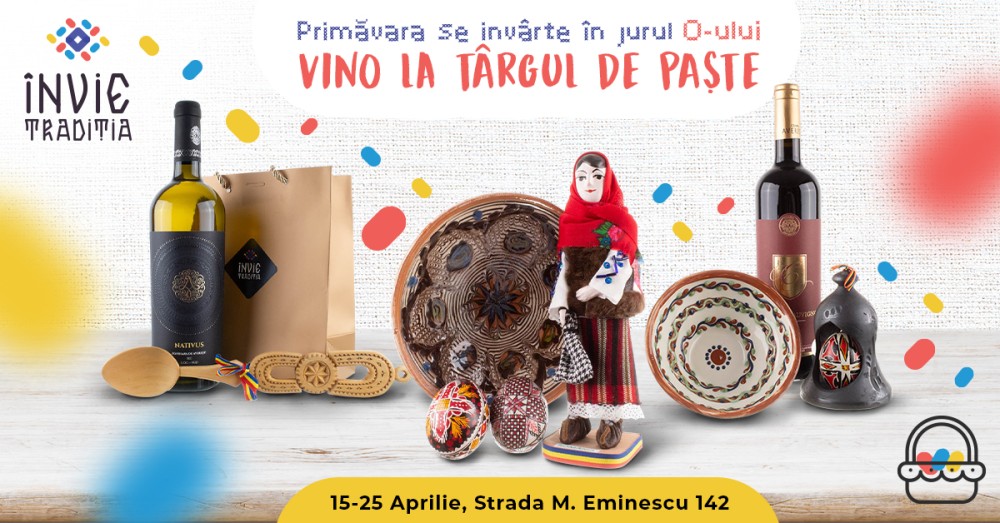 Târgul de Cadouri de Paște reÎnvie Tradiția Produselor Tradiționale Create de Meșteri și Artizani Români